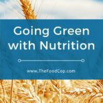 nutrition organic eating green