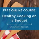 free online course - healthy cooking on a budget