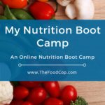 The Food Cop My Nutrition Boot Camp