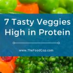 Veggies high in protein