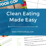 The Food Cop clean healthy eating